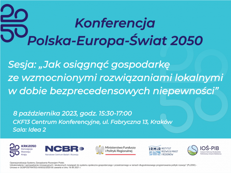 Jak osiągnąć gospodarkę ze wzmocnionymi powiązaniami lokalnymi w dobie bezprecedensowych niepewności